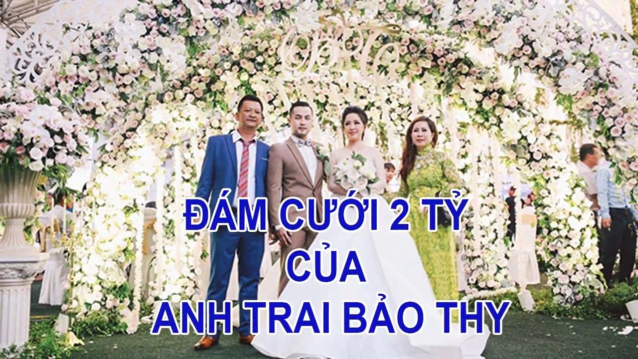 Cho thuê nhà bạt tổ chức đám cưới 2 tỷ của anh trai Bảo Thy