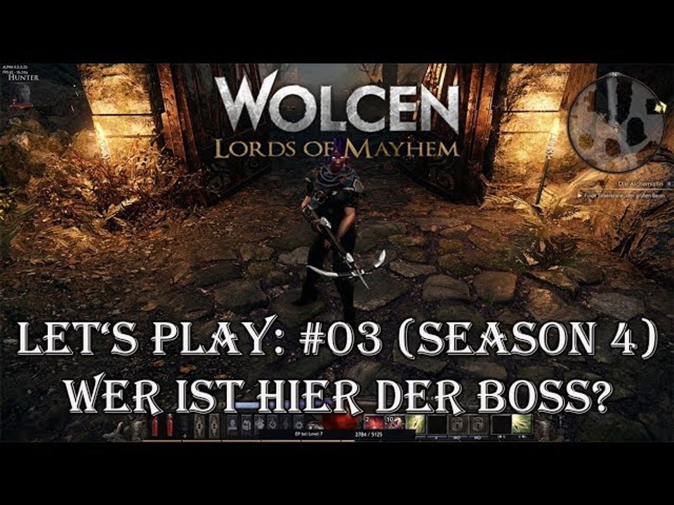 Wolcen- Lords of Mayhem - Let's Play - #03 - Wer ist hier der Boss? [S04|GERMAN|GAMEPLAY|HD]