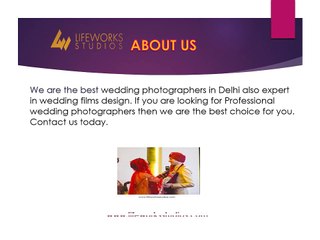 Best Wedding Photographers in Delhi - Lifeworksstudios