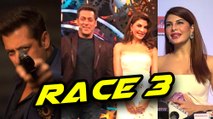 Jacqueline Fernandez Excited Reuniting With Salman Khan | Race 3 Movie