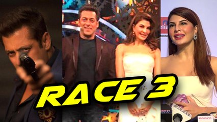 Jacqueline Fernandez Excited Reuniting With Salman Khan | Race 3 Movie