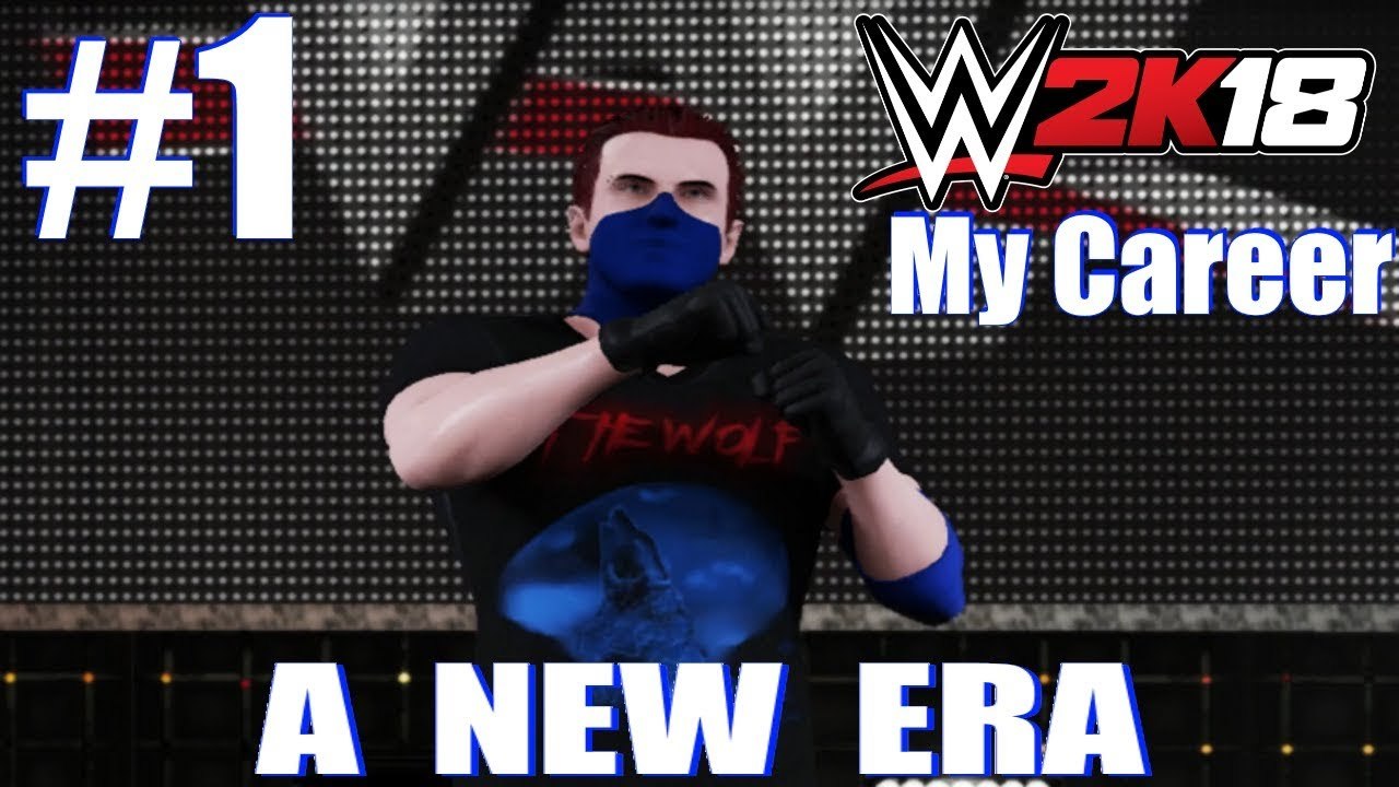 WWE 2K18 My Career Part 1 ~ A New Era Begins