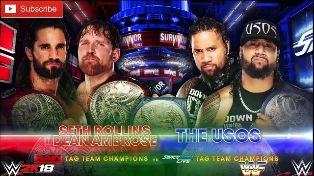 WWE Survivor Series 2017 Dean Ambrose & Seth Rollins vs. The Usos Predictions WWE 2K18