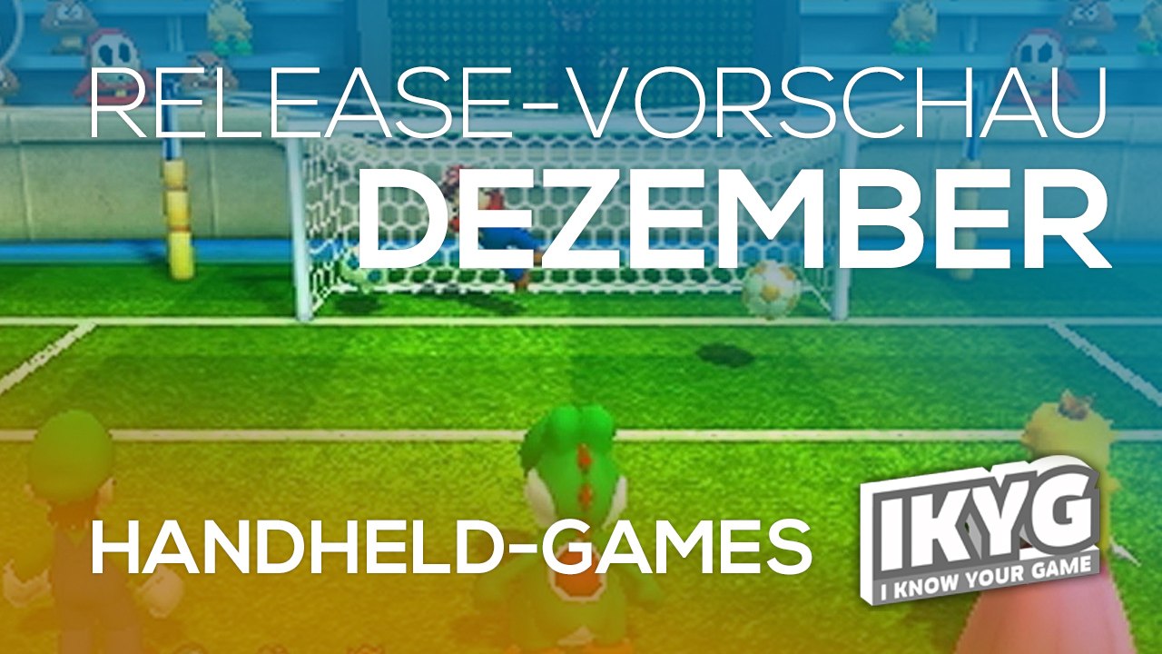 Games-Release-Vorschau - Dezember 2017 - Handheld
