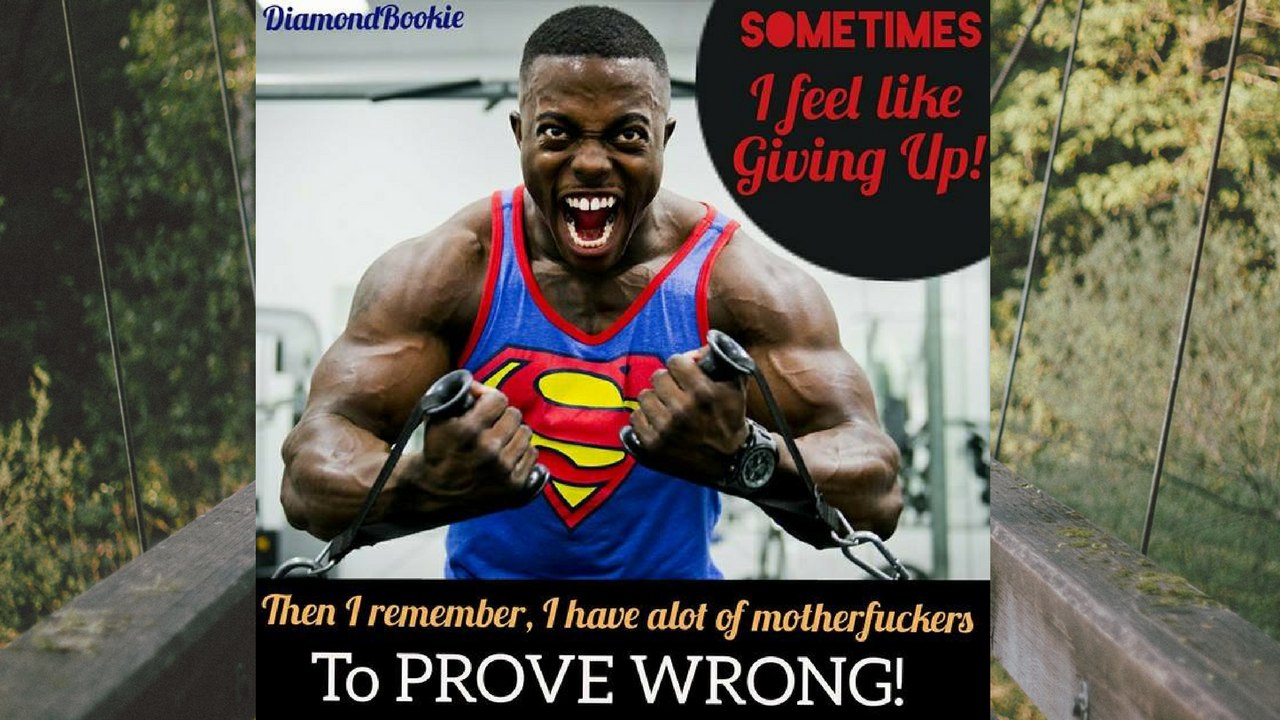 PROVE THEM WRONG