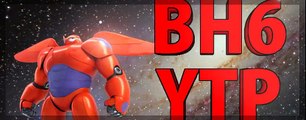 Silly Baymax !     -     YTP BH6 Parody