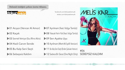 Melis Kar - Sebepsiz Kaldım (Official Audio)