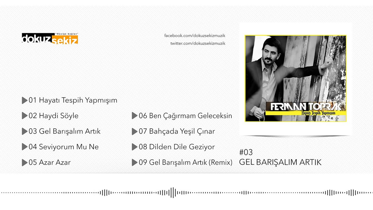Ferman Toprak - Gel Barışalım Artık (Official Audio)