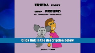 For any device Frieda findet einen Freund: Ein Dudaki der Koala Buch (German Edition) Duncan