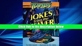 Best Ebook  Jokes from the Sewer (Teenage Mutant Ninja Turtles) Holly Kowitt  For Kindle