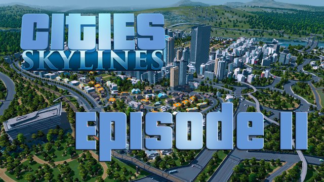Jeux vidéos Clermont-Ferrand sylvaindu63 - Cie skylines épisode 11