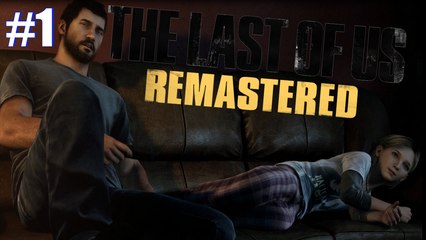 The Last of Us Remastered PS4 Playthrough Part 1 ~ Sarah
