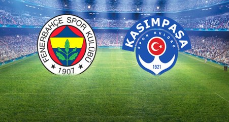 Fenerbahçe Sahasında Kasımpaşa'yı Konuk Edecek