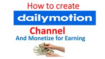 how to create dailymotion channel english tutorial