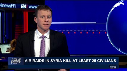 i24NEWS DESK | Air raids in Syria kill at least 25 civilians |  Sunday, December 3rd 2017