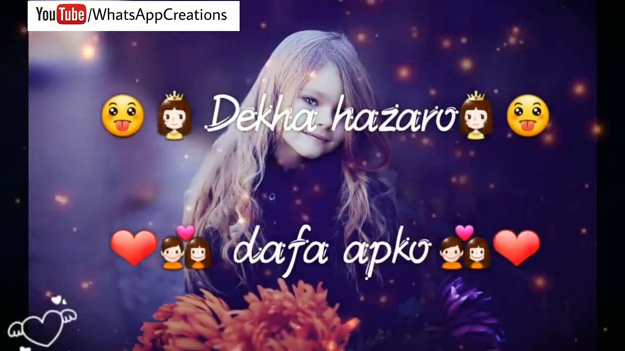 Dekha Hazaro Dafa Aapko - Whatsapp Status Video_Rustam _ Love, Sad ...