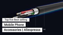 Top 5 Best selling AliExpress products | Cheapest mobile phone accessories | Part-2 | AliExpress