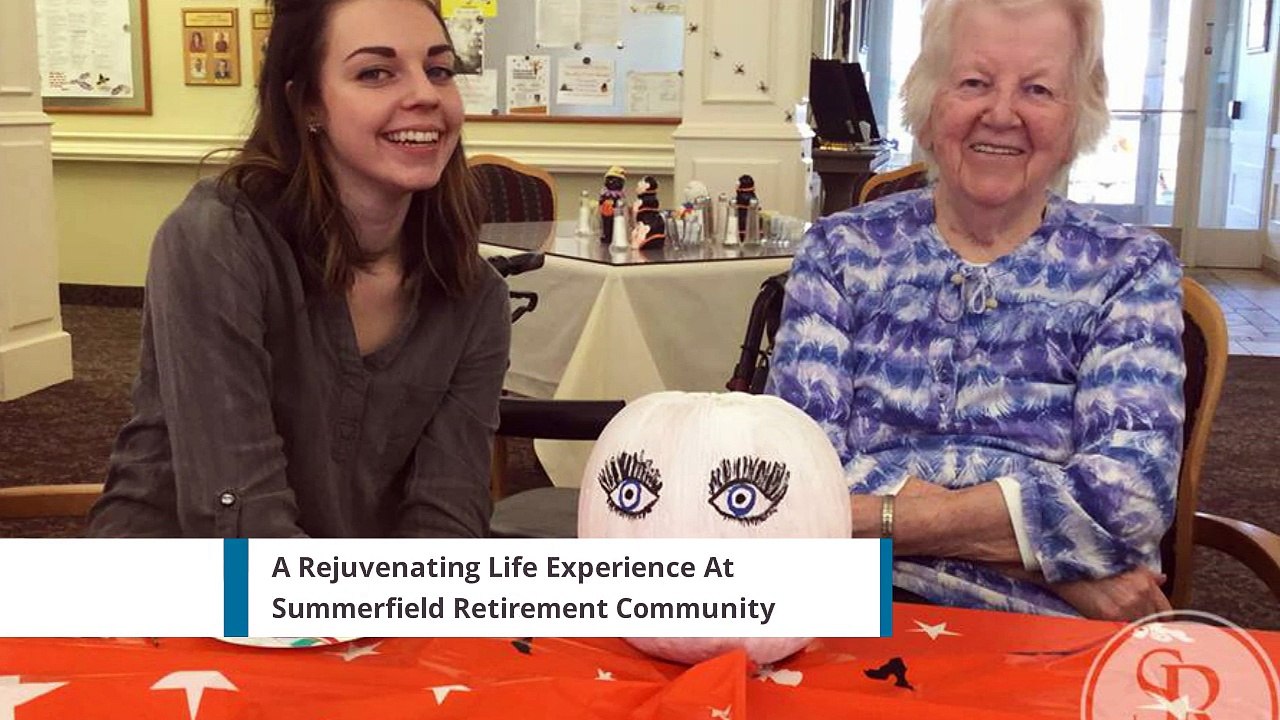 A Rejuvenating Life Experience At Summerfield Retirement Community