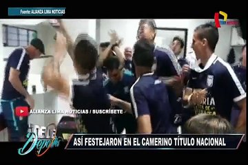 Alianza Lima campeón 2017: así celebraron en vestuarios