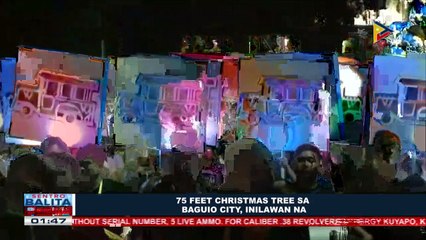 75 feet Christmas tree sa Baguio City, inilawan na