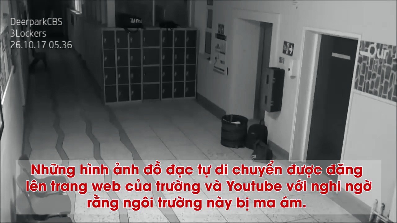 Đồ đạc tự di chuyển trong ngôi trường 