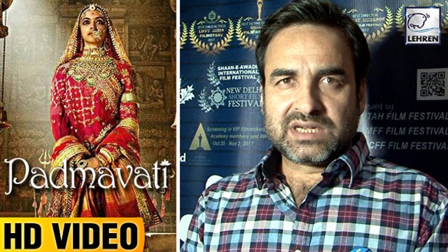 Pankaj Tripathi REACTS To Padmavati Controversy