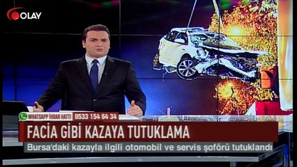 Facia gibi kazaya tutuklama