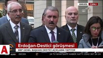 BBP Genel Başkanı Destici: Teröre karşı verilen mücadelenin arkasındayız