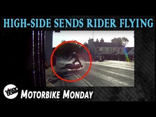High-side sends rider FLYING | Motorbike Monday
