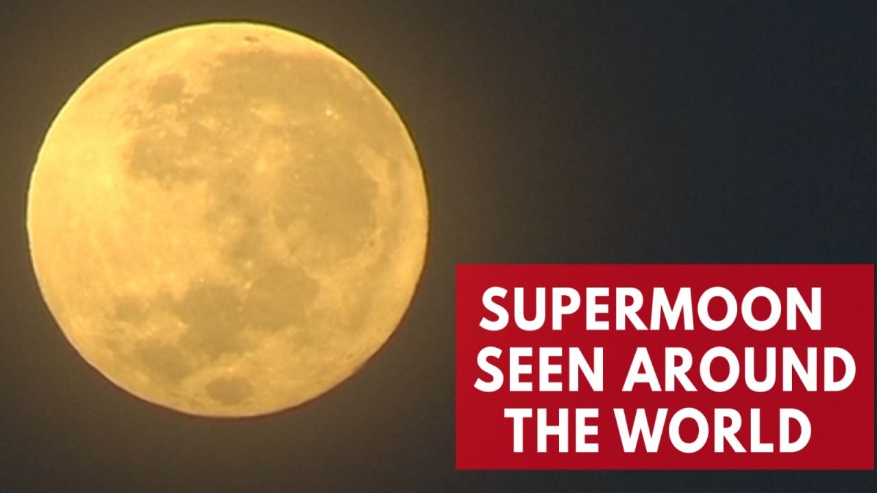 Supermoon seen around the world