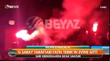 Galatasaray taraftarı Terim'in evinin önüne gitti