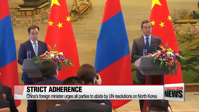 China's foreign minister urges all parties to abide by UN sanctions on North Korea