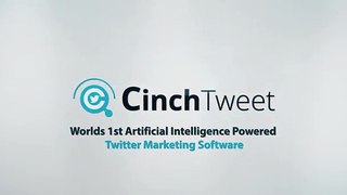 Cinch Tweet Review – How do you do marketing on Twitter?