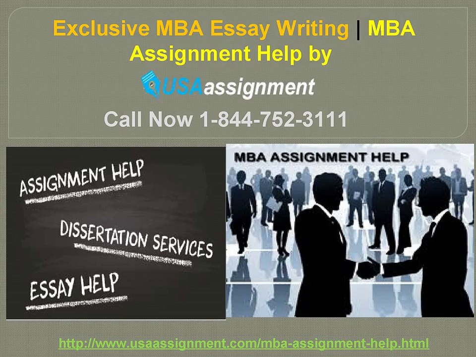 Essay Writing | MBA Assignment Help in USA Call  1-844-752-3111