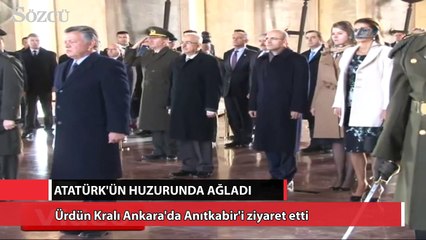 Ürdün Kralı, Atatürk'ün huzurunda ağladı