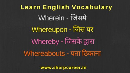 Learn use of 'whereabouts', 'whereas', 'whereby', 'whereupon',  wherewithal', 'Couch potato' etc - YouTube (360p)