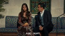 Aşk ve Mavi 43.Bölüm - Mavi, Ali’den ailesini affetmesini istiyor!