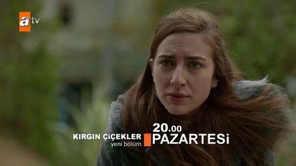 Kırgın Çiçekler 101. Bölüm Fragmanı