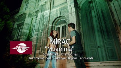Miraç - Muamma