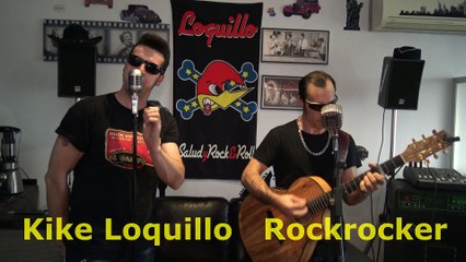 Kike Loquillo Rompeolas Rockrocker La vida es de los que arriesgan