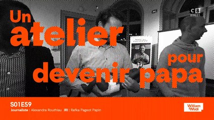 Un atelier pour devenir papa