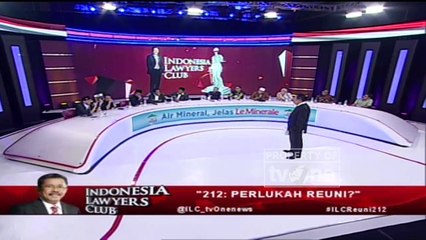 ILC - "212: Perlukah Reuni?" (Part 4)