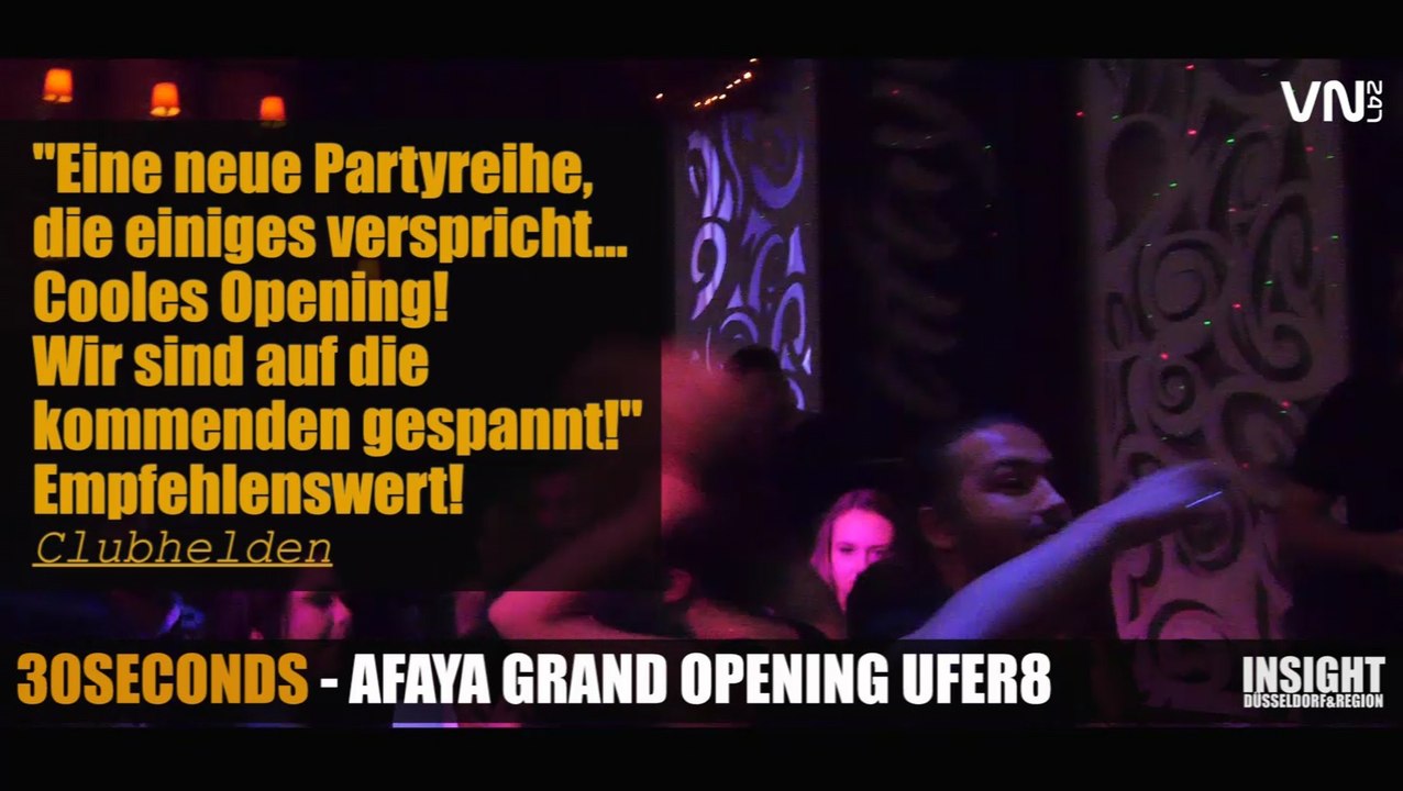 Afaya Grand Opening im Ufer8 Düsseldorf