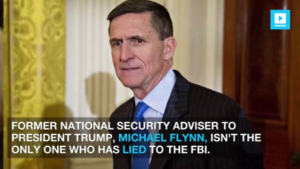 Michael Flynn and 5 Other Politicians Who Lied to the FBI