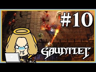 Gauntlet with Gambit 10