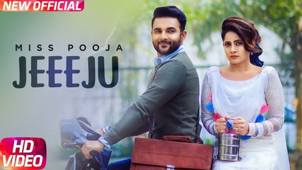 Download Video: Jeeeju HD Video Song Miss Pooja Ft Harish Verma - G Guri - Latest Punjabi Songs 2017