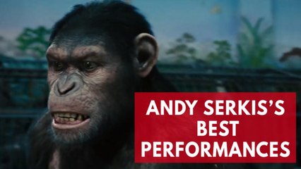 Andy Serkis's best performances