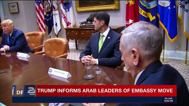 i24NEWS DESK | Trump informs Arab leaders of embassy move | Tuesday, December 5th 2017