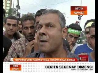 Penyokong Morsi rancang tunjuk perasaan besar-besaran