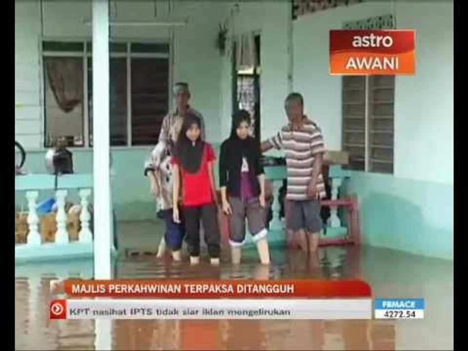 Majlis Perkahwinan Ditangguh Akibat Banjir